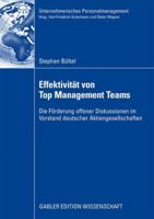 Effektivitat Von Top Management Teams: Die Forderung Offener Diskussionen Im Vorstand Deutscher Aktiengesellschaften 3834916072 Book Cover