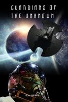 Guardians of the Unknown B0DZ619JVR Book Cover