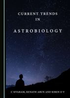 Current Trends in Astrobiology 1527514188 Book Cover