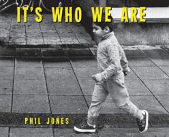 It's Who We Are 1915045320 Book Cover