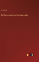De l'homoeopathie et de ses progrès 3385027721 Book Cover