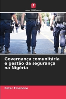 Governança comunitária e gestão da segurança na Nigéria (Portuguese Edition) 6207191595 Book Cover