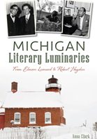 Michigan Literary Luminaries 162619937X Book Cover