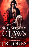 The Filthy Claws: Out for Blood B0C7ZY4B4Q Book Cover