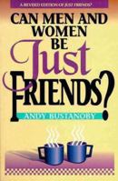 Can Men and Women Be Just Friends 031058891X Book Cover