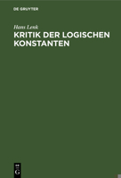 Kritik der logischen Konstanten 3110025655 Book Cover