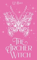 The Archer Witch (Pastel Edition) 0645690945 Book Cover