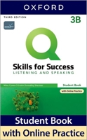 Q Skills for Success (3rd Edition). Listening & Speaking 3. Split Student's Book Pack Part B 0194904970 Book Cover