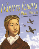 Fearless Flights of Hazel Ying Lee B0GN288CR3 Book Cover