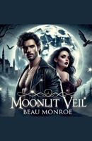 Moonlit Veil B0DJ1PVYBM Book Cover