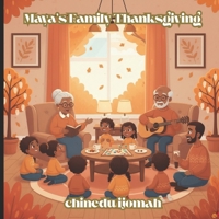 Maya's Family Thanksgiving B0FSBZNYSB Book Cover