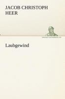 Laubgewind 3743729652 Book Cover