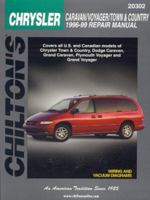 Dodge Caravan, Voyager, and Town & Country, 1996-99 (Chilton's Total Car Care Repair Manual) 0801991153 Book Cover