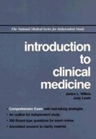 Introduction to Clinical Medicine (National Medical Series for Independent Study) 0683062123 Book Cover
