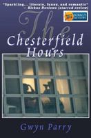 The Chesterfield Hours 1478343737 Book Cover