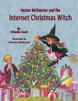 Hector McSnector and the Mail-Order Christmas Witch B08LNQPT1G Book Cover