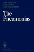 The Pneumonias, The 1461397685 Book Cover