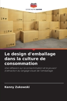 Le design d'emballage dans la culture de consommation 620578680X Book Cover