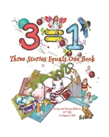 3=1: Three Stories Equals One Book B0H6HL5FT1 Book Cover