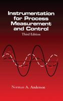 Instrumentation for Process Measurement and Control, Third Editon 080196766X Book Cover