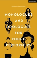Monologues and Duologues for Young Performers 135028372X Book Cover