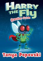 Harry the Fly - Question Guide (04Q) 064841602X Book Cover