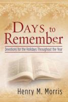 Days to Remember, Devotions for the Holidays Throughout the Year. 0890514720 Book Cover