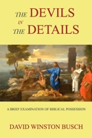 The Devils in the Details 103419528X Book Cover