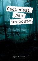 Ceci n'est pas un conte (French Edition) 2322542121 Book Cover