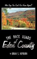 The Back Roads of Eden County 1438981422 Book Cover