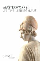 Masterworks at the Liebieghaus 3865683754 Book Cover
