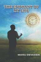The Epiphany of My Life 9391116922 Book Cover