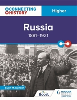Connecting History: Higher Russia, 1881–1921 1398345369 Book Cover
