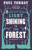 Light Shining In The Forest 1780222246 Book Cover