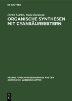 Organische Synthesen mit Cyansäureestern (German Edition) 3112642716 Book Cover