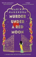 Murder Under a Red Moon: A 1920s Bangalore Mystery B0CP39J3MM Book Cover