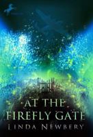 At the Firefly Gate 1842551957 Book Cover