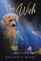 The Wish: Book 8 195699873X Book Cover