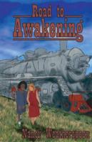 Road to Awakening 0975480375 Book Cover