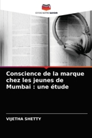 Conscience de la marque chez les jeunes de Mumbai : une étude 6202570067 Book Cover