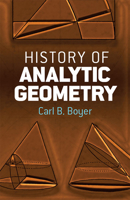 History of Analytic Geometry (Dover Books on Mathematics) 0486438325 Book Cover