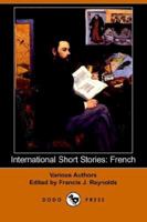 International Short Stories: French B0006D9RV4 Book Cover
