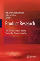 Product Research: The Art and Science Behind Successful Product Launches 9400791046 Book Cover