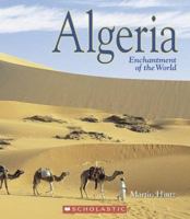 Algeria (Enchantment of the World. Second Series) 0531220818 Book Cover