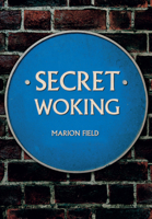 Secret Woking 1445651440 Book Cover