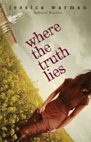 Where the Truth Lies 080272292X Book Cover