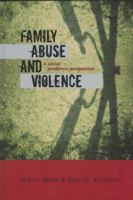 Family Abuse and Violence: A Social Problems Perspective 0759108013 Book Cover