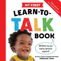 My First Learn-to-Talk Book: Written by an Early Speech Expert! 1728248108 Book Cover