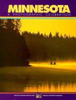 Minnesota: A Photographic Celebration 0938314769 Book Cover