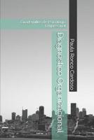 Diagnóstico Organizacional: Cuadernillos de Psicología Empresarial (Spanish Edition) 1091673527 Book Cover